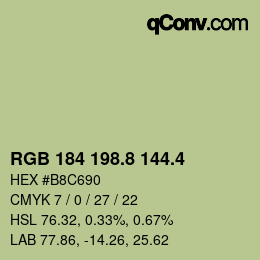 カラーコード: RGB 184 198.8 144.4 | qconv.com
