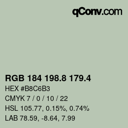 カラーコード: RGB 184 198.8 179.4 | qconv.com