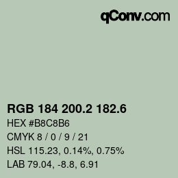カラーコード: RGB 184 200.2 182.6 | qconv.com