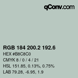 カラーコード: RGB 184 200.2 192.6 | qconv.com