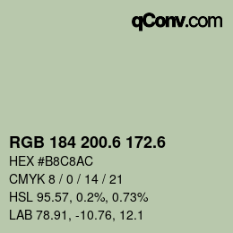 カラーコード: RGB 184 200.6 172.6 | qconv.com