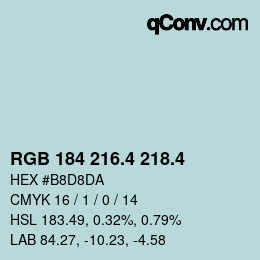 カラーコード: RGB 184 216.4 218.4 | qconv.com