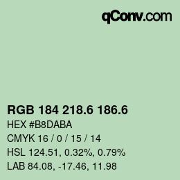 カラーコード: RGB 184 218.6 186.6 | qconv.com