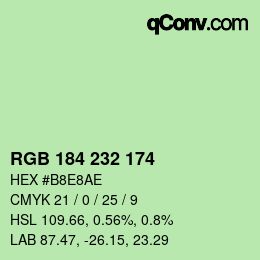 カラーコード: RGB 184 232 174 | qconv.com