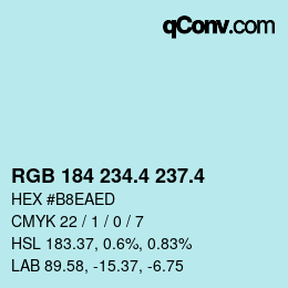 カラーコード: RGB 184 234.4 237.4 | qconv.com