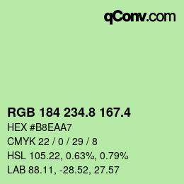 カラーコード: RGB 184 234.8 167.4 | qconv.com
