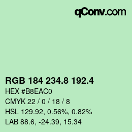 カラーコード: RGB 184 234.8 192.4 | qconv.com