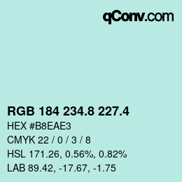 カラーコード: RGB 184 234.8 227.4 | qconv.com
