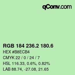 カラーコード: RGB 184 236.2 180.6 | qconv.com