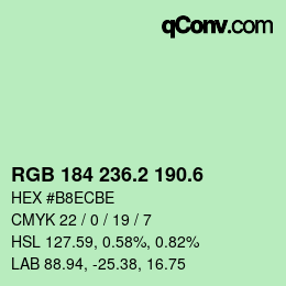 カラーコード: RGB 184 236.2 190.6 | qconv.com