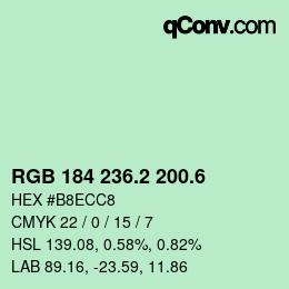 カラーコード: RGB 184 236.2 200.6 | qconv.com
