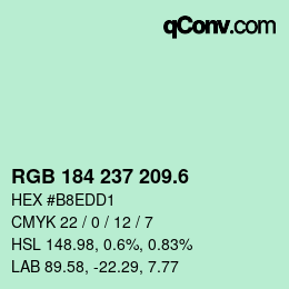 カラーコード: RGB 184 237 209.6 | qconv.com