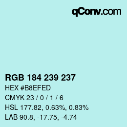 Color code: RGB 184 239 237 | qconv.com
