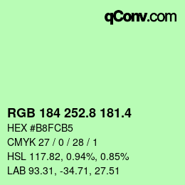 カラーコード: RGB 184 252.8 181.4 | qconv.com