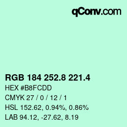 カラーコード: RGB 184 252.8 221.4 | qconv.com