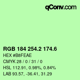 カラーコード: RGB 184 254.2 174.6 | qconv.com