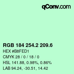 カラーコード: RGB 184 254.2 209.6 | qconv.com