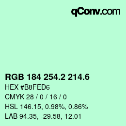 カラーコード: RGB 184 254.2 214.6 | qconv.com