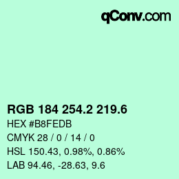 カラーコード: RGB 184 254.2 219.6 | qconv.com