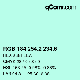 カラーコード: RGB 184 254.2 234.6 | qconv.com
