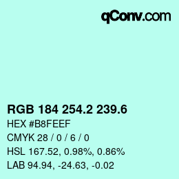 カラーコード: RGB 184 254.2 239.6 | qconv.com