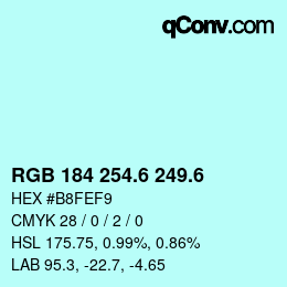 カラーコード: RGB 184 254.6 249.6 | qconv.com