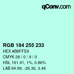 Color code: RGB 184 255 233 | qconv.com