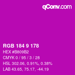 カラーコード: RGB 184 9 178 | qconv.com