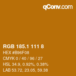 カラーコード: RGB 185.1 111 8 | qconv.com