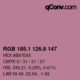 カラーコード: RGB 185.1 126.8 147 | qconv.com