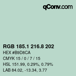 カラーコード: RGB 185.1 216.8 202 | qconv.com