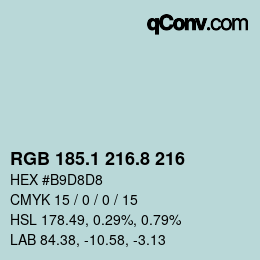Color code: RGB 185.1 216.8 216 | qconv.com