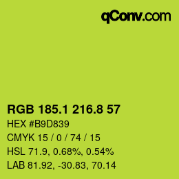 カラーコード: RGB 185.1 216.8 57 | qconv.com