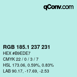 Color code: RGB 185.1 237 231 | qconv.com