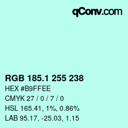 カラーコード: RGB 185.1 255 238 | qconv.com