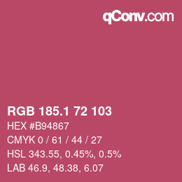 カラーコード: RGB 185.1 72 103 | qconv.com