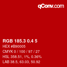 カラーコード: RGB 185.3 0.4 5 | qconv.com