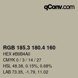 カラーコード: RGB 185.3 180.4 160 | qconv.com
