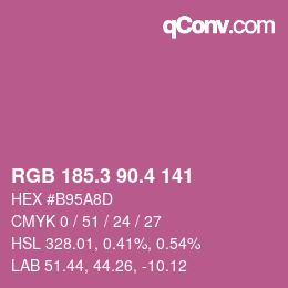 カラーコード: RGB 185.3 90.4 141 | qconv.com