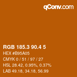 カラーコード: RGB 185.3 90.4 5 | qconv.com