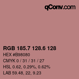 カラーコード: RGB 185.7 128.6 128 | qconv.com
