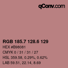 カラーコード: RGB 185.7 128.6 129 | qconv.com