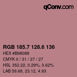 カラーコード: RGB 185.7 128.6 136 | qconv.com