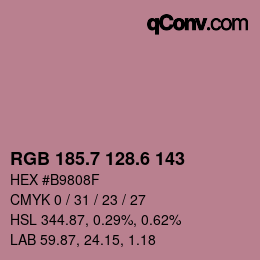 カラーコード: RGB 185.7 128.6 143 | qconv.com