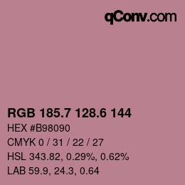カラーコード: RGB 185.7 128.6 144 | qconv.com
