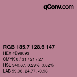カラーコード: RGB 185.7 128.6 147 | qconv.com