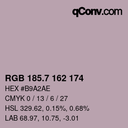 カラーコード: RGB 185.7 162 174 | qconv.com
