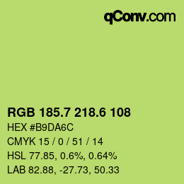 カラーコード: RGB 185.7 218.6 108 | qconv.com