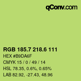 カラーコード: RGB 185.7 218.6 111 | qconv.com