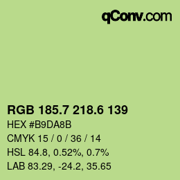 カラーコード: RGB 185.7 218.6 139 | qconv.com
